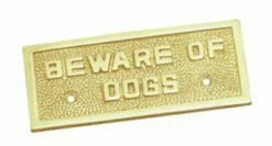 Superior Brass - Decorative Sign - 'Beware Of Dogs'